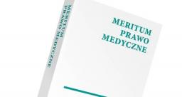 „MERITUM. Prawo medyczne” – praktyczny przewodnik już wkrótce dostępny