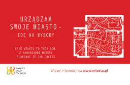 Miasta zachęcają do udziału w wyborach samorządowych