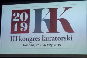 III Kongres Kuratorski - kuratorzy za wzmocnieniem ich roli i poprawą bezpieczeństwa