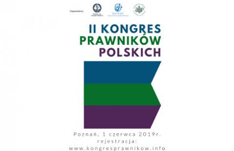 Od hejtu po niezawisłość sędziów - program Kongresu Prawników Polskich