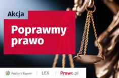 Wspólnie zadbajmy o lepsze prawo