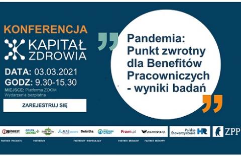 Pandemia jako punkt zwrotny dla benefitów pracowniczych - zaproszenie na bezpłatną konferencję