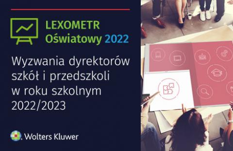 Wyzwania dyrektorów szkół i przedszkoli w roku szkolnym 2022/2023 – rusza badanie