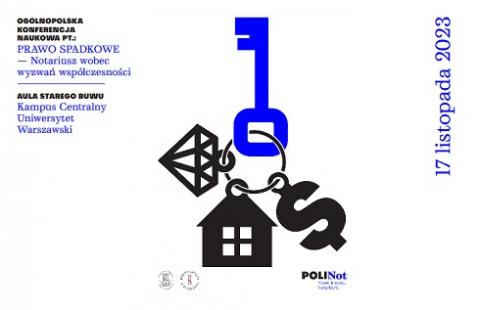 17 listopada Konferencja "Prawo spadkowe - notariusz wobec wyzwań współczesności"