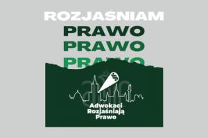 Adwokaci po raz trzeci rozjaśniają prawo