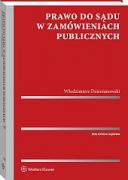 Prawo do sądu w zamówieniach publicznych ebook