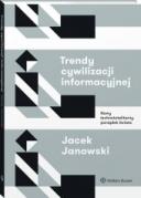 Trendy cywilizacji informacyjnej. Nowy technototalitarny porządek świata ebook