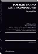Polskie prawo antymonopolowe. Zarys wykładu