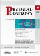 Przegląd Podatkowy - Nr 10/2019 [342]