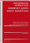 Postępowanie egzekucyjne, komornicy sądowi, koszty egzekucyjne ebook