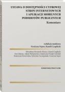 Ustawa o dostępności cyfrowej stron internetowych i aplikacji mobilnych podmiotów publicznych. Komentarz ebook