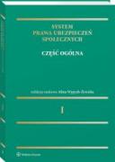 System prawa ubezpieczeń społecznych. Tom I. Część ogólna ebook
