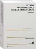 Ustawa o gospodarce nieruchomościami. Komentarz [PRZEDSPRZEDAŻ] ebook