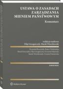 Ustawa o zasadach zarządzania mieniem państwowym. Komentarz [PRZEDSPRZEDAŻ] ebook