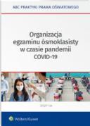 Organizacja egzaminu ósmoklasisty w czasie pandemii COVID-19 ebook