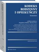 Kodeks rodzinny i opiekuńczy. Komentarz [PRZEDSPRZEDAŻ] ebook