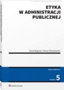Etyka w administracji publicznej ebook