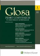 Glosa - Prawo Gospodarcze w Orzeczeniach i Komentarzach - Nr 1/2022 [190]
