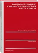 Postępowanie odrębne w sprawach gospodarczych wraz z wzorami [PRZEDSPRZEDAŻ] ebook