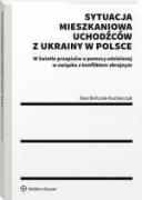 Sytuacja mieszkaniowa uchodźców z Ukrainy w Polsce ebook