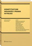Konstytucyjne wolności i prawa w Polsce ebook