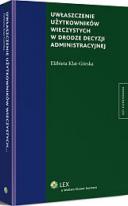 Uwłaszczenie użytkowników wieczystych w drodze decyzji administracyjnej
