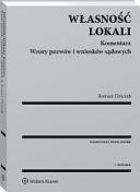 Własność lokali. Komentarz. Wzory pozwów i wniosków sądowych