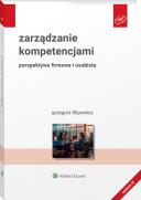 [E-book] Zarządzanie kompetencjami. Perspektywa firmowa i osobista