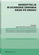 [E-book] Akredytacja w ochronie zdrowia krok po kroku