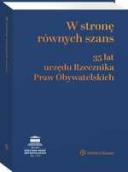 W stronę równych szans. 35 lat urzędu Rzecznika Praw Obywatelskich ebook