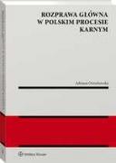 Rozprawa  główna w polskim procesie karnym