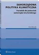 Samorządowa polityka klimatyczna [PRZEDSPRZEDAŻ]