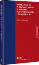 Przedawnienie w prawie karnym w systemie kontynentalnym i anglosaskim