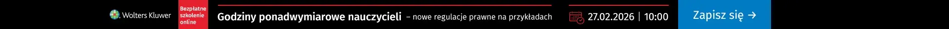 NAGRANIE WEBINARU Nowe zasady rozliczania godzin ponadwymiarowych nauczycieli i doraźnych zastępstw