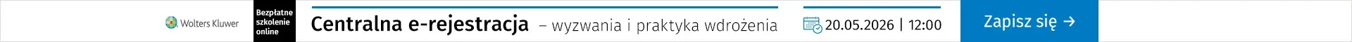 WEBINAR Centralna e-rejestracja – wyzwania i praktyka wdrożenia