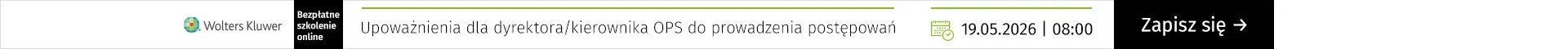Szkolenia online Upoważnienia dla dyrektora/kierownika OPS do prowadzenia postępowań 19.05.2026 r., godz. 8:00