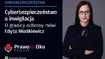 Cyberbezpieczeństwo a inwigilacja. O granicy ochrony mówi Edyta Miaśkiewicz