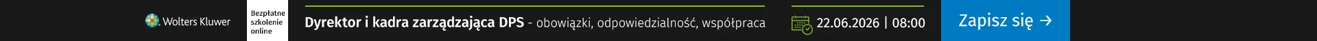 Szkolenia online Dyrektor i kadra zarządzająca DPS – obowiązki, odpowiedzialność, współpraca 22.06.2026 r., godz. 8:00