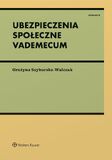 Ubezpieczenia spoleczne Vademecum WALCZAK RGB