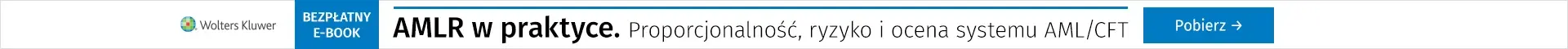 Bezpłatny e-book AMLR w praktyce. Proporcjonalność, ryzyko i ocena systemu AML/CFT