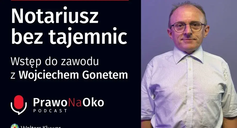Wojciech Gonet - Notariusz bez tajemnic