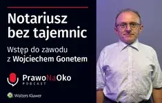 Wojciech Gonet - Notariusz bez tajemnic