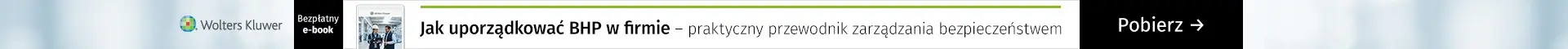Bezpłatny e-book Jak uporządkować BHP w firmie – praktyczny przewodnik zarządzania bezpieczeństwem Pobierz e-booka