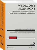 Wzorcowy Plan Kont z komentarzem do ustawy o rachunkowości i Międzynarodowych Standardów Rachunkowości